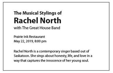 An advertisement for "The Musical Stylings of Rachel North with the Great House Band" with the location, date, and description. Space has been added after the title and the date to separate different elements, and the title has been made larger.