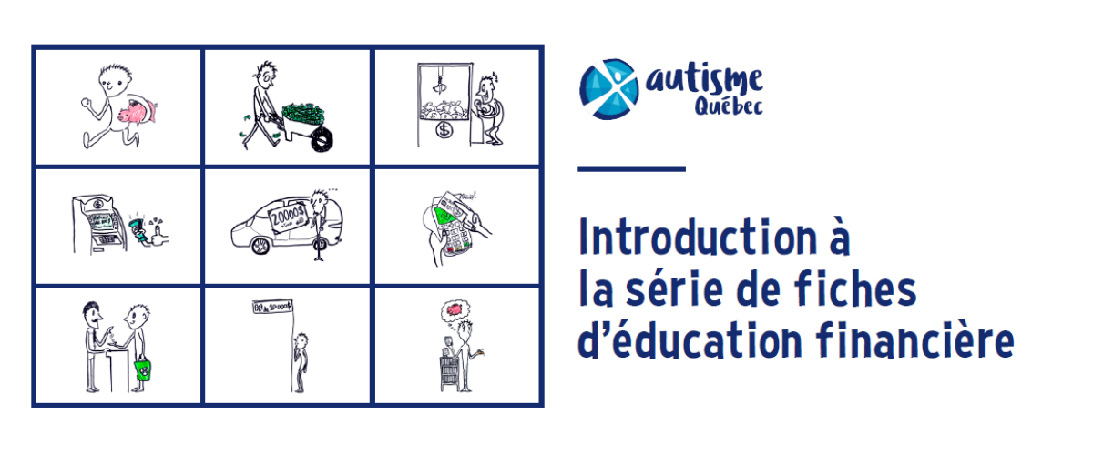 An infographic with various activities and the words "Autisme Québec: Introduction à la série de fiches d’éducation financière".